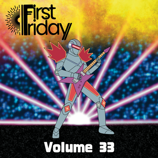Album-style cover art reading 'First Friday' and 'Volume 33' with a stylized robot guitarist on a stage-like background with yellow, orange, blue, and pink light beams.