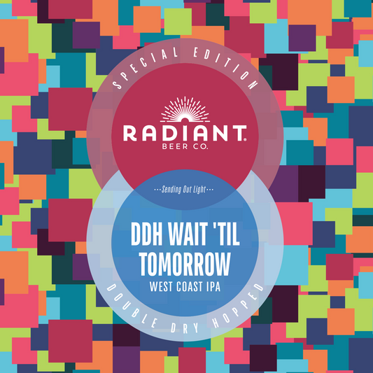 DDH Wait 'til Tomorrow - West Coast IPA