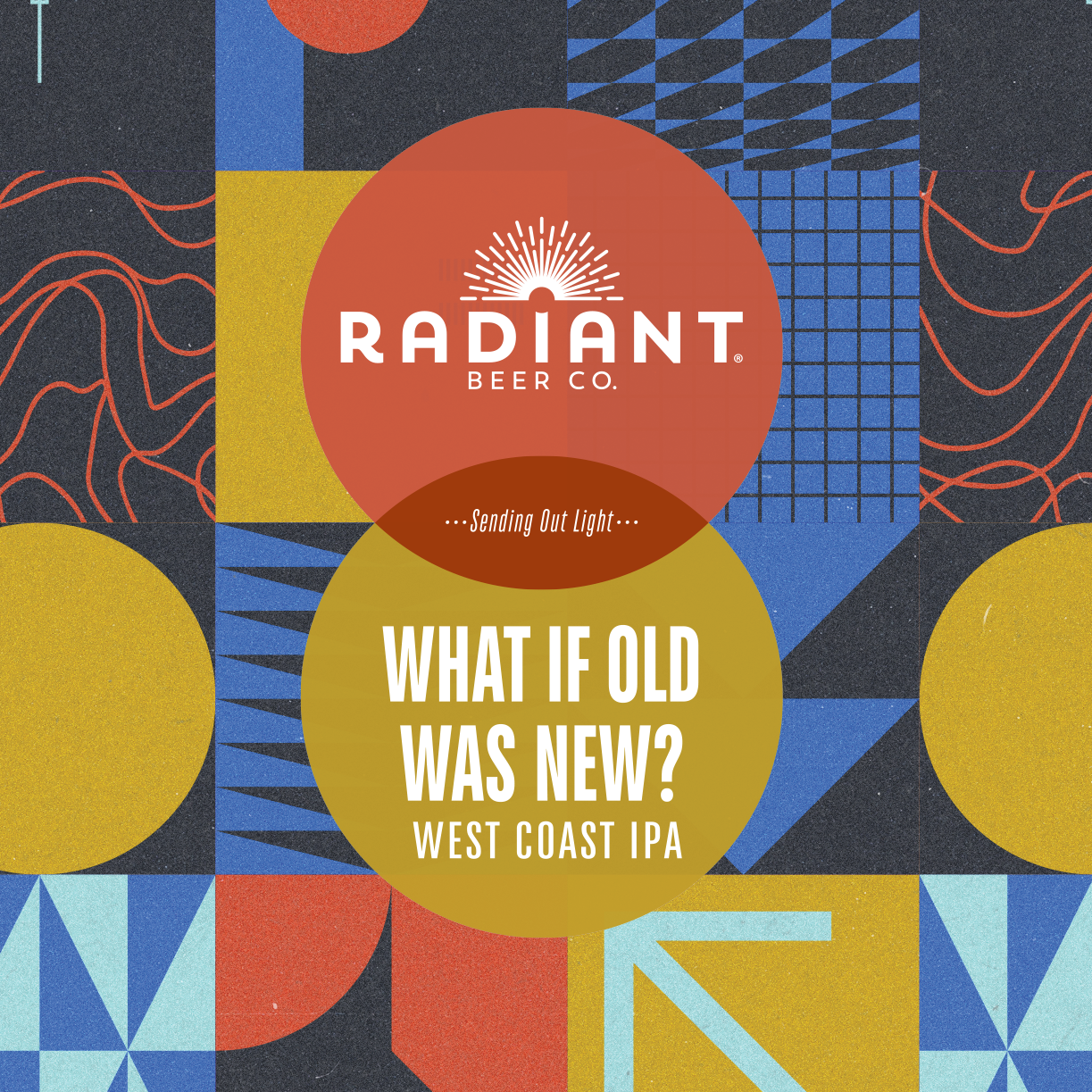 What If Old Was New? – West Coast IPA