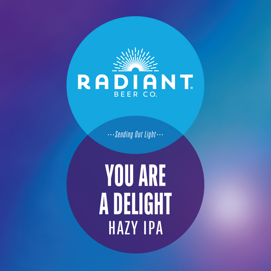 You Are A Delight – Hazy IPA